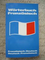 Wörterbuch Französisch/ Französisch-Deutsch/Deutsch/Französisch