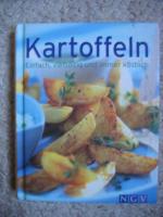 Kartoffeln - Einfach, vielseitig und immer köstlich