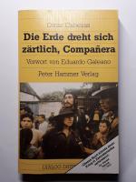 Omar Cabezas: Die Erde dreht sich zärtli Omar Cabezas: Die Erde dreht sich zärtli