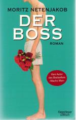 Moritz Netenjakob: Der Boss Moritz Netenjakob: Der Boss