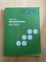 PONS Vokabeltrainer Deutsch - In 99 Kapiteln mit Lösungen für Deutsch für Fremd- und Zweitsprache