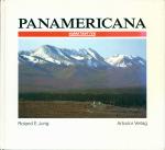 Roland E Jung: Panamericana. In 424 Tage