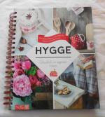 Hygge - Glücklich im eigenen Heim - Gemütliches Wohnen, Geselligkeit & Genuss wie bei den Dänen