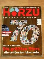 70 Jahre HÖR ZU - Das große Jubiläumsheft - Ausgabe 10. bis 16. Dezember 2016 - Die größten Stars, die schönsten Momente