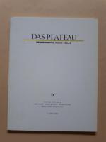 Das Plateau. Die Zeitschrift im Radius-Verlag. Heft 71