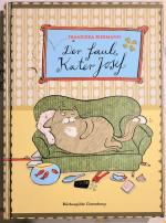 Franziska Biermann: Der faule Kater Jose Franziska Biermann: Der faule Kater Jose