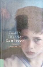Zauberer. Aus dem Poln. von Agnieszka Grzybkowska