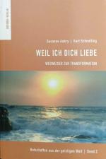 Aubry, Susanne und Karl Schnelting: Weil Aubry, Susanne und Karl Schnelting: Weil