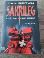 Sakrileg - The Da Vinci Code - . Robert Langdon, Bd. 2