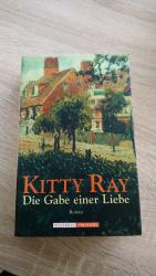 Kitty Ray. G78: Die Gabe einer Liebe