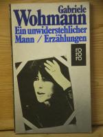 Gabriele Wohmann: "Ein unwiderstehlicher Gabriele Wohmann: "Ein unwiderstehlicher