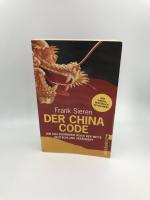 Der China-Code - Wie das boomende Reich der Mitte Deutschland verändert