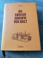 Die grossen Whiskys der Welt