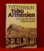 Tabu Armenien - Geschichte eines Völkermords