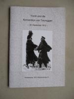 York und die Konvention von Tauroggen 30. Dezember 1812