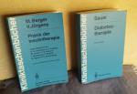 2 signierte Exemplare Kliniktaschenbücher : Diabetestherapie + Praxis der Insulintherapie (jeweils 2. Auflage)