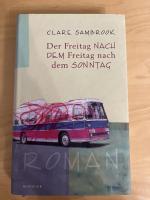 Clare Sambrook: Der Freitag nach dem Fre