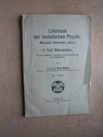 Lehrbuch der technischen Physik (Mechanik, Wärmelehre, Optik) - II. Teil: Wärmelehre