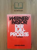 Werner und Pastor: Der Bauprozess Werner und Pastor: Der Bauprozess