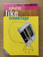 Linus Volkmann: Smells like niederlage