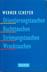 Orientierungstauchen - Nachttauchen - Strömungstauchen - Wracktauchen