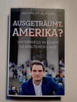 Burgard, Jan Philipp: Ausgeträumt, Ameri Burgard, Jan Philipp: Ausgeträumt, Ameri