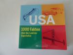 USA 1000 Fakten über das Land der Superlative. TB