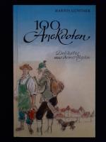 100 Anekdoten - Delikates aus dem Allgäu