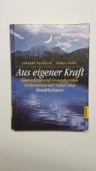 Johanna Paungger und Thomas Poppe: Aus e Johanna Paungger und Thomas Poppe: Aus e