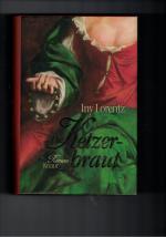 Iny Lorentz: Die Ketzerbraut