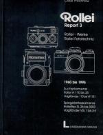 Claus Prochnow: Rollei Report 3. Rollei Claus Prochnow: Rollei Report 3. Rollei