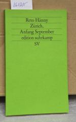 Hänny Reto: Zürich, Anfang September (= Hänny Reto: Zürich, Anfang September (=