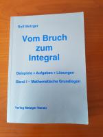 Vom Bruch zum Integral