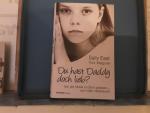Sally East, Toni Maguire: Du hast Daddy Sally East, Toni Maguire: Du hast Daddy