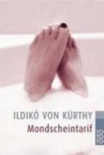 Kürthy, Ildikó von: Mondscheintarif Kürthy, Ildikó von: Mondscheintarif
