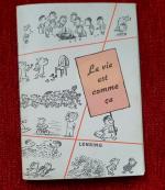 Goscinny, René; Sempé: La vie est comme Goscinny, René; Sempé: La vie est comme