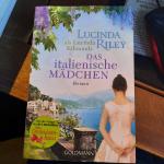 Lucinda Riley: Das italienische Mädchen