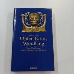 Opfer, Ritus, Wandlung