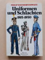 Uniformen und Schlachten : 1815  - 1850