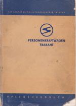 Pflegehandbuch für den Personenkraftwagen Trabant