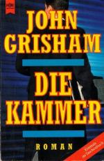 John Grisham: Die Kammer John Grisham: Die Kammer