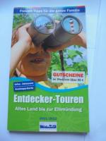 Entdecker-Touren - Freizeit-Tipps für die ganze Familie - Altes Land bis zur Elbmündung