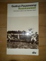 Gudrun Pausewang: Rosinkawiese : alterna