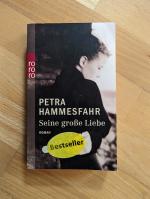 Petra Hammesfahr: Seine große Liebe