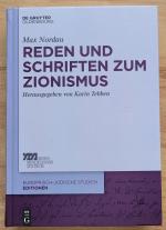 Max Nordau: Reden und Schriften zum Zion