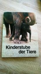 Kinderstube der Tiere