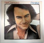 Neil Diamond – Primitive (1984) 12", Vinyl-LP, 11 Songs, Pop Rock, gebraucht