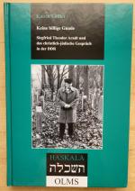 Keine billige Gnade. Siegfried Theodor Arndt und das christlich-jüdische Gespräch in der DDR.