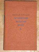 Gordon Sinclair: Im Grenzland britischer