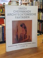 Iakov Chernikhov, Architektonische Fantasien,, Katalog zur Ausstellung im Schaudepot des Deutschen Architekturmuseums